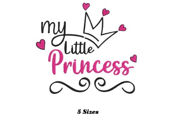 My Little Princess Embroidery Design
